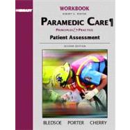 Workbook Paramedic Care: Principles & Practice, Volume 2: Patient Assessment