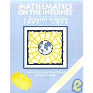 Mathematics on the Internet, 1997-1998: A Student's Guide
