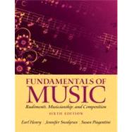 Fundamentals of Music Rudiments, Musicianship, and Composition