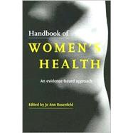Handbook of Women's Health: An Evidence-Based Approach
