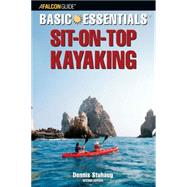 Basic Essentials® Sit-on-Top Kayaking, 2nd