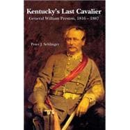 Kentucky's Last Cavalier