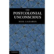 The Postcolonial Unconscious