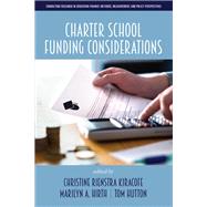Charter School Funding Considerations