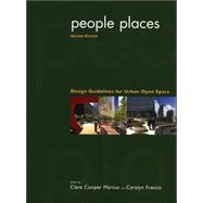 People Places : Design Guidlines for Urban Open Space