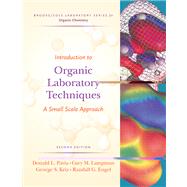 Introduction to Organic Laboratory Techniques : A Small Scale Approach
