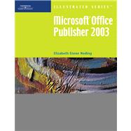 Microsoft Office Publisher 2003 - Illustrated Introductory
