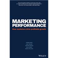 Marketing Performance How Marketers Drive Profitable Growth