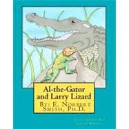 Al-the-Gator and Larry Lizard