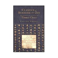 Classics of Buddhism and Zen Vol. 3 : The Translated Works of Thomas Cleary