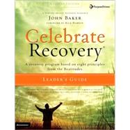 Celebrate Recovery® Updated Leader's Guide