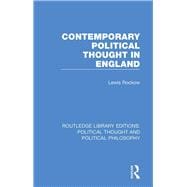 Contemporary Political Thought in England