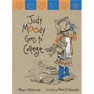 Judy Moody Goes to College (Book #8)
