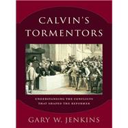 Calvin's Tormentors
