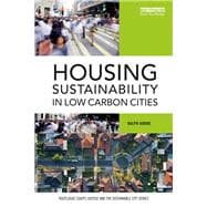 Housing Sustainability in Low Carbon Cities