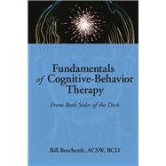 Fundamentals of Cognitive-Behavior Therapy