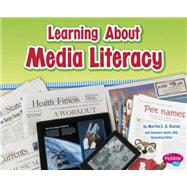 Learning About Media Literacy