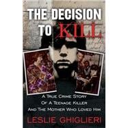 The Decision to Kill book cover, ISBN 9781957288338