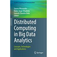 Distributed Computing in Big Data Analytics