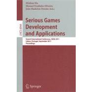 Serious Games Development and Applications: Second International Conference, SGDA 2011, Lisbon, Portugal, September 19-20, 2011, Proceedings