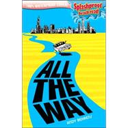 All the Way (Splashproof edition),9780142408339