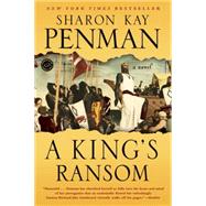 A King's Ransom A Novel