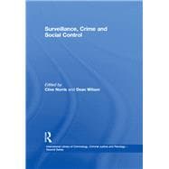 Surveillance, Crime and Social Control