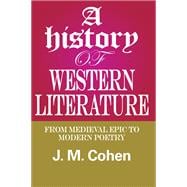 A History of Western Literature: From Medieval Epic to Modern Poetry