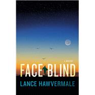 Face Blind A Mystery