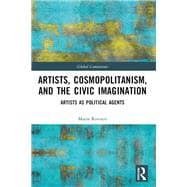 Artists, Cosmopolitanism, and the Civic Imagination