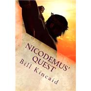Nicodemus' Quest