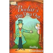 Boolar's Big Day Out Tales from the Box, Book 2