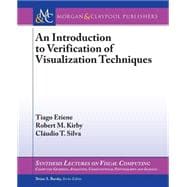 An Introduction to Verification of Visualization Techniques