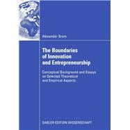 The Boundaries of Innovation and Entrepreneurship