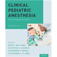 Clinical Pediatric Anesthesia