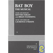 Bat Boy: The Musical - Acting Edition