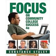 Bundle: FOCUS on Community College Success, Loose-leaf Version, 4th + MindTap College Success, 1 term (6 months) Printed Access Card