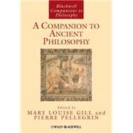 A Companion to Ancient Philosophy