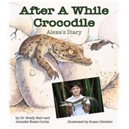 After a While Crocodile