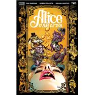 Alice Ever After #2