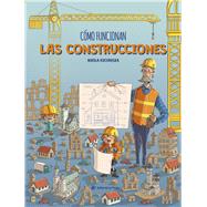 Cómo funcionan las construcciones / How Buildings Work (Spanish Edition)