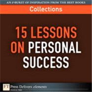 15 Lessons on Personal Success (Collection)