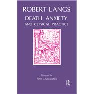 Death Anxiety and Clinical Practice
