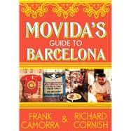 MoVida's Guide to Barcelona