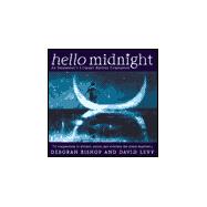 Hello Midnight : The Insomniac's Literary Bedside Companion
