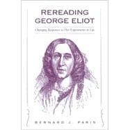 Rereading George Eliot