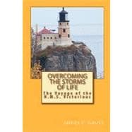 Overcoming the Storms of Life,9781453838341