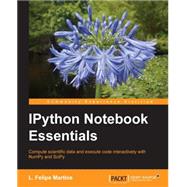 Ipython Notebook Essentials