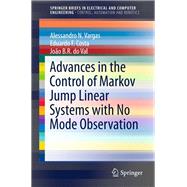 Advances in the Control of Markov Jump Linear Systems With No Mode Observation