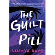 The Guilt Pill book cover, ISBN 9780778368342